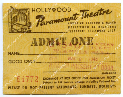 crp-11474 1944 ticket Hollywood oddity Paramount Theatre complimentary Service Men in Uniform Only USO show approx 3x3.5 inches crp-11474